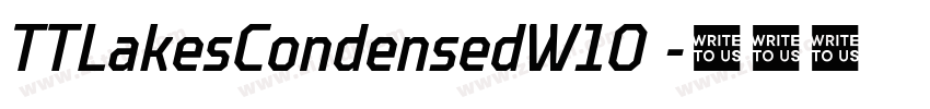 TTLakesCondensedW10 字体转换